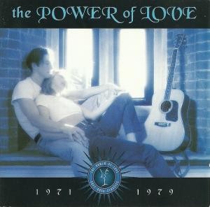 The Power of Love Soft Rock Classics - 1971-1979