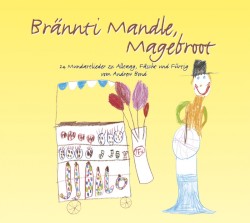 Brännti Mandle, Magebroot
