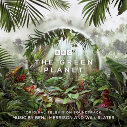 The Green Planet: Original Television Soundtrack