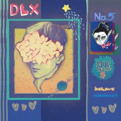 behave, misbehaved : THE full DELUXE ALBUM