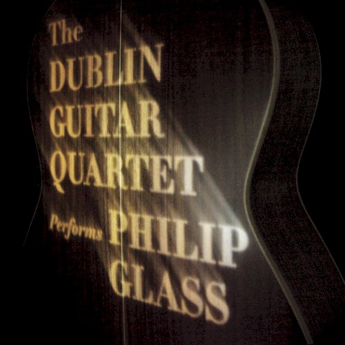 The The Dublin Guitar Quartet performs Philip Glass