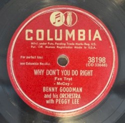 Why Don’t You Do Right / Somebody Else Is Taking My Place