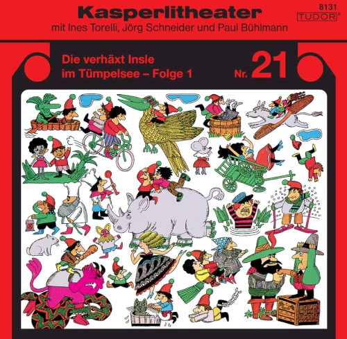 Kasperlitheater Nr. 21: Die verhäxt Insle im Tümpelsee - Folge 1