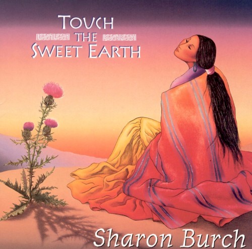 Touch the Sweet Earth