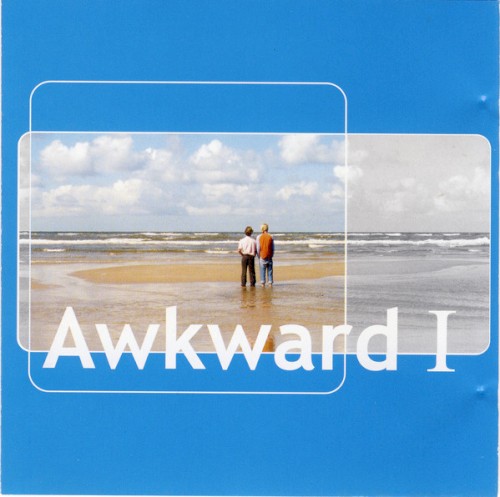 Awkward I