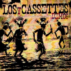 Lost Cassettes: Demos