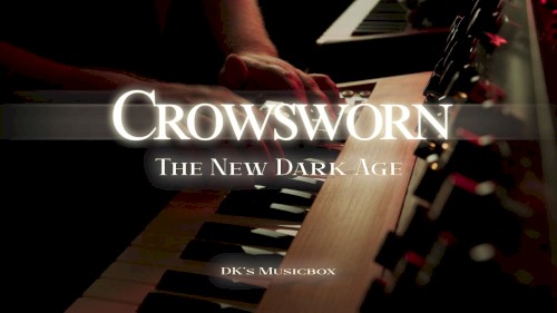 Crowsworn - The New Dark Age