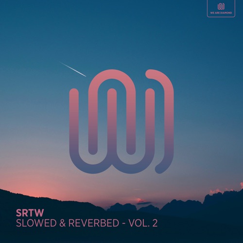 Slowed & Reverbed (Volume 2)
