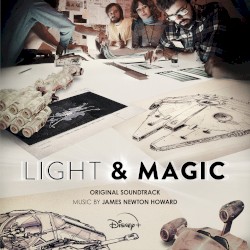 Light & Magic: Original Soundtrack