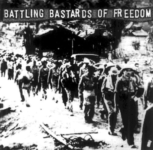 Battling Bastards of Freedom