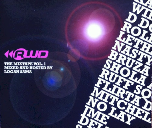 RWD: The Mixtape Vol. 1