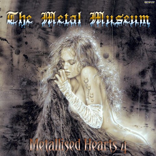 The Metal Museum – Metallised Hearts 4