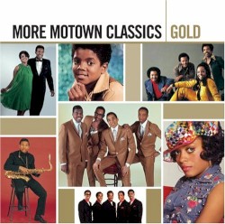 More Motown Classics: Gold