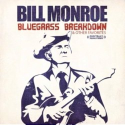 Bluegrass Breakdown & Other Favorites (Digitally Remastered)