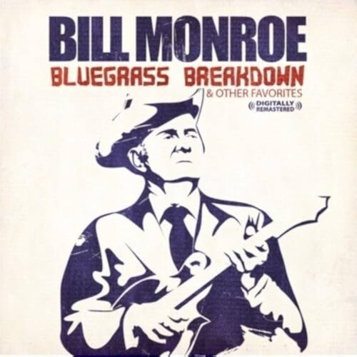 Bluegrass Breakdown & Other Favorites (Digitally Remastered)