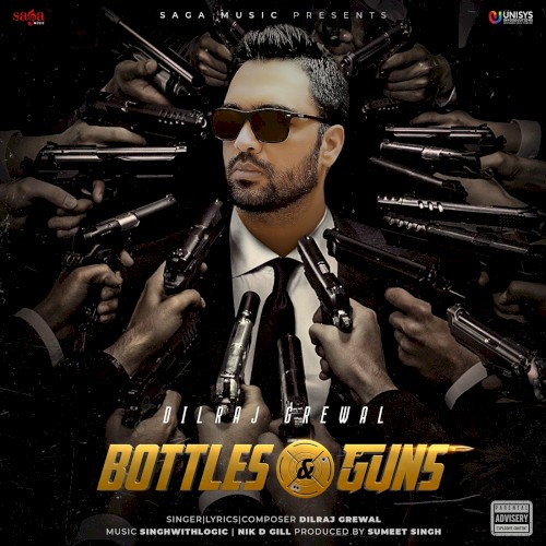 Bottles & Guns