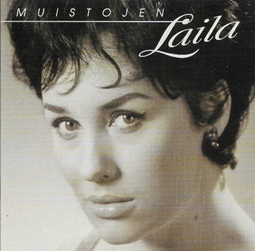 Muistojen Laila: Laila Kinnusen levytyksiä 1957-1968