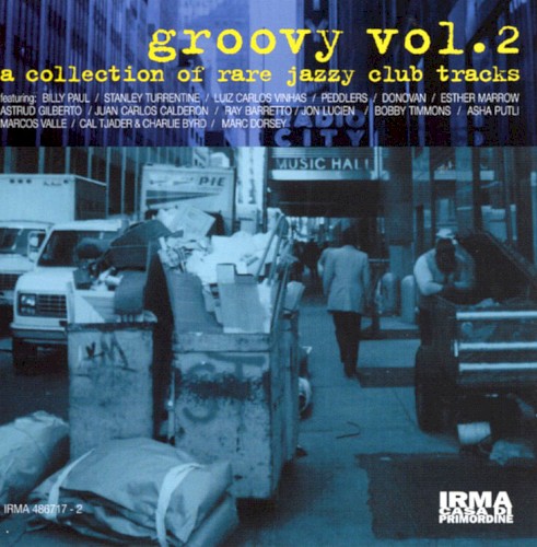 Groovy, Volume 2: A Collection of Rare Jazzy Club Tracks