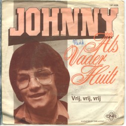Als vader huilt / Vrij, vrij, vrij