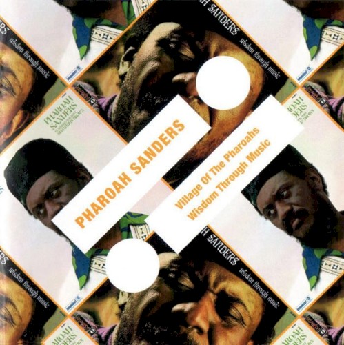 Village of the Pharoahs / Wisdom Through Music