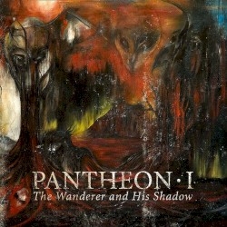 The Wanderer and His Shadow