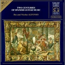 Two Centuries of Spanish Guitar Music
