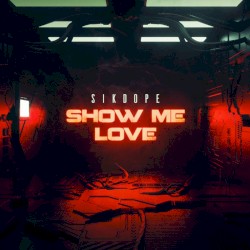 Show Me Love