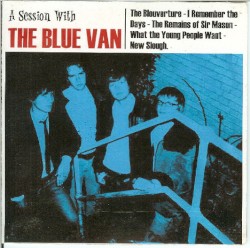A Session With the Blue Van