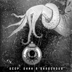 Deep, Dark & Dangerous Remixes - Xmas 2019