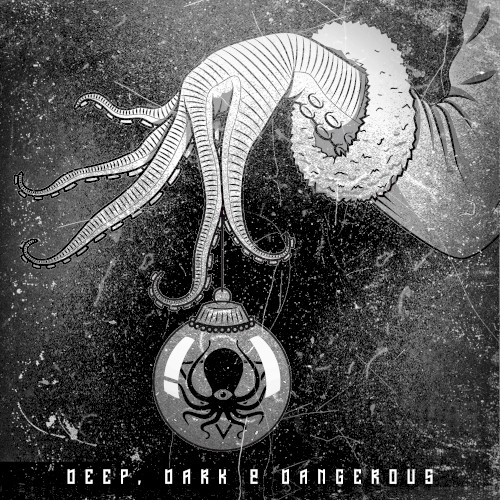 Deep, Dark & Dangerous Remixes - Xmas 2019