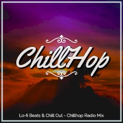 Lofi Beats & Chill Out - Chillhop Radio Mix