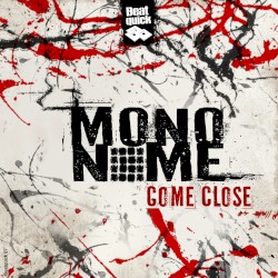 Come Close