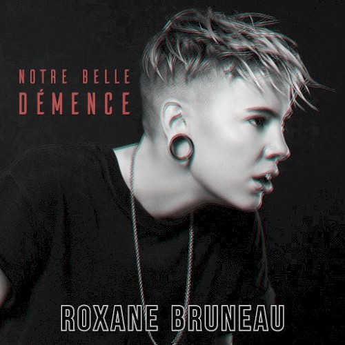 Notre Belle Démence (Version 2019)