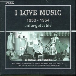 I Love Music 1950-1954