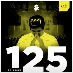 2016-10-18: Monstercat Podcast, Ep. 125 (Jauz’s Road to ADE mix)