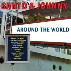 Around The World With Santo & Johnny