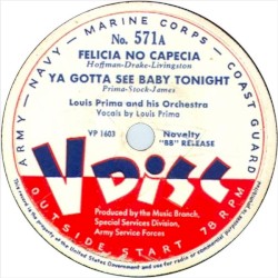Felicia no capecia / Ya Gotta See Baby Tonight / I’m in a Romantic Mood / Sing Sing Sing