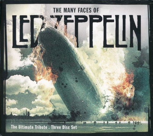 The Many Faces of Led Zeppelin: The Ultimate Tribute