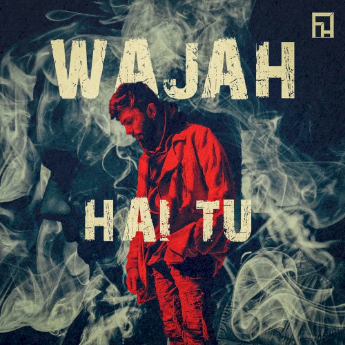 Wajah Hai Tu