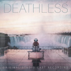 DEATHLESS (Original Studio Cast Recording)
