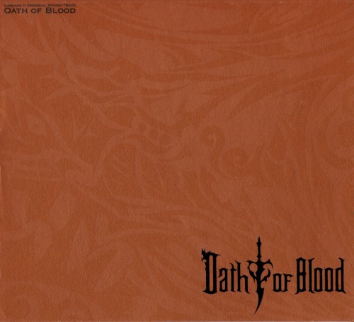 Lineage II Original Soundtrack: Oath of Blood
