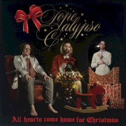All Hearts Come Home for Christmas