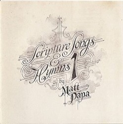 Scripture Songs & Hymns 1