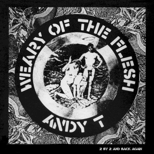 Weary of the Flesh