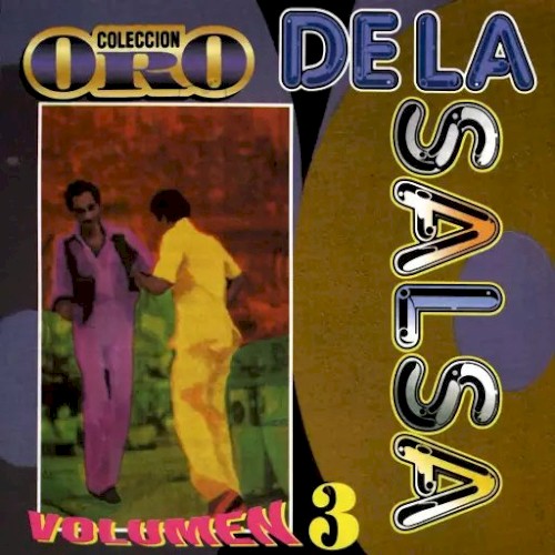 Colección oro de la salsa, vol. 3