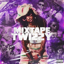 MIXTAPE TWIZZY 2