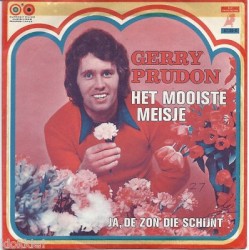Het mooiste meisje / Ja, de zon die schijnt