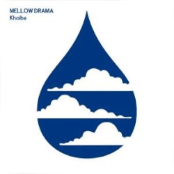 Mellow Drama