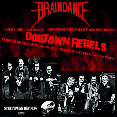 Braindance / Dogtown Rebels
