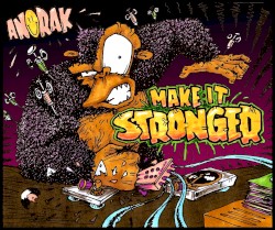 Make It Stronger E.P